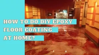 How to do DIY epoxy floor coating at home?