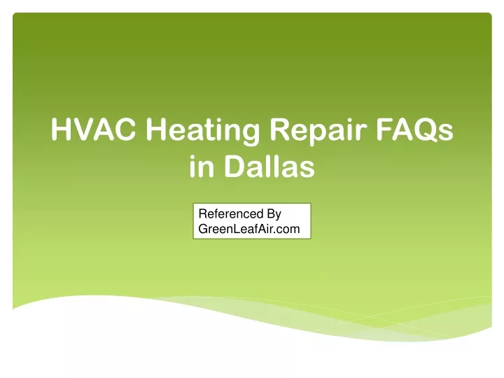 hvac heating repair faqs in dallas