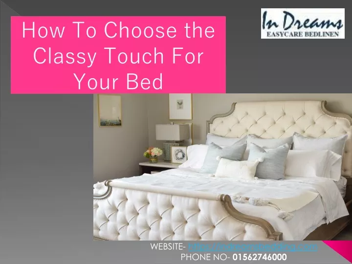 how to choose the classy touch for your bed