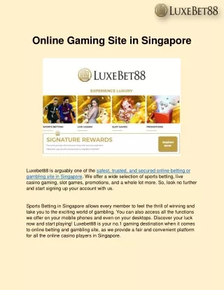 Online Gaming Site in Singapore - LuxeBet88