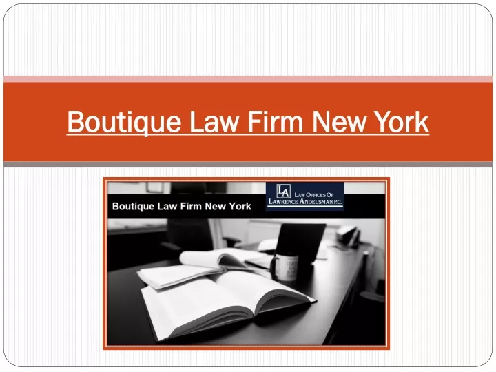 boutique law firm new york