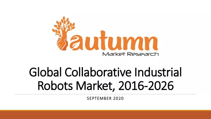 global collaborative industrial robots market 2016 2026