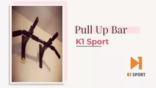 Shop Pull Up Bar In Mauritius - K1 Sport