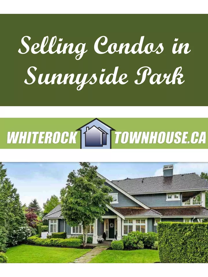 selling condos in sunnyside park