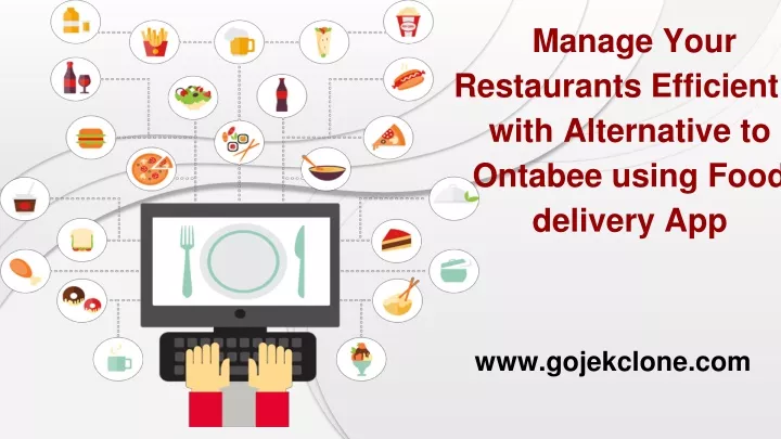 manage your restaurants efficiently with