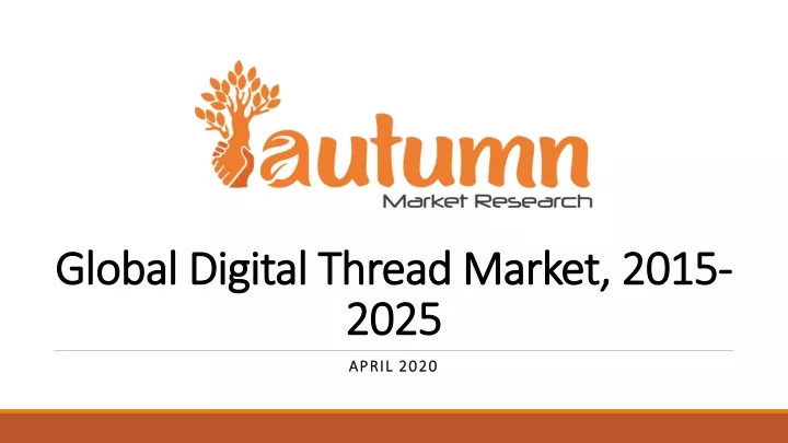 global digital thread market 2015 2025