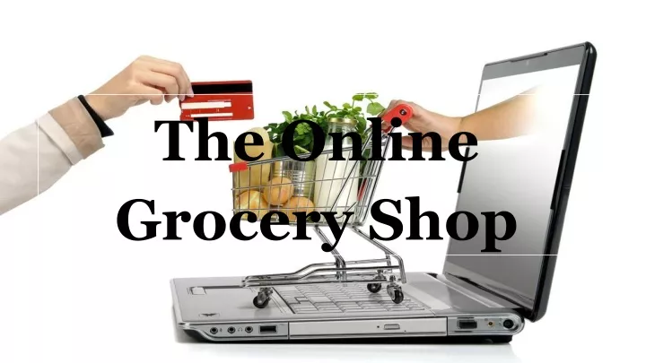 the online grocery shop