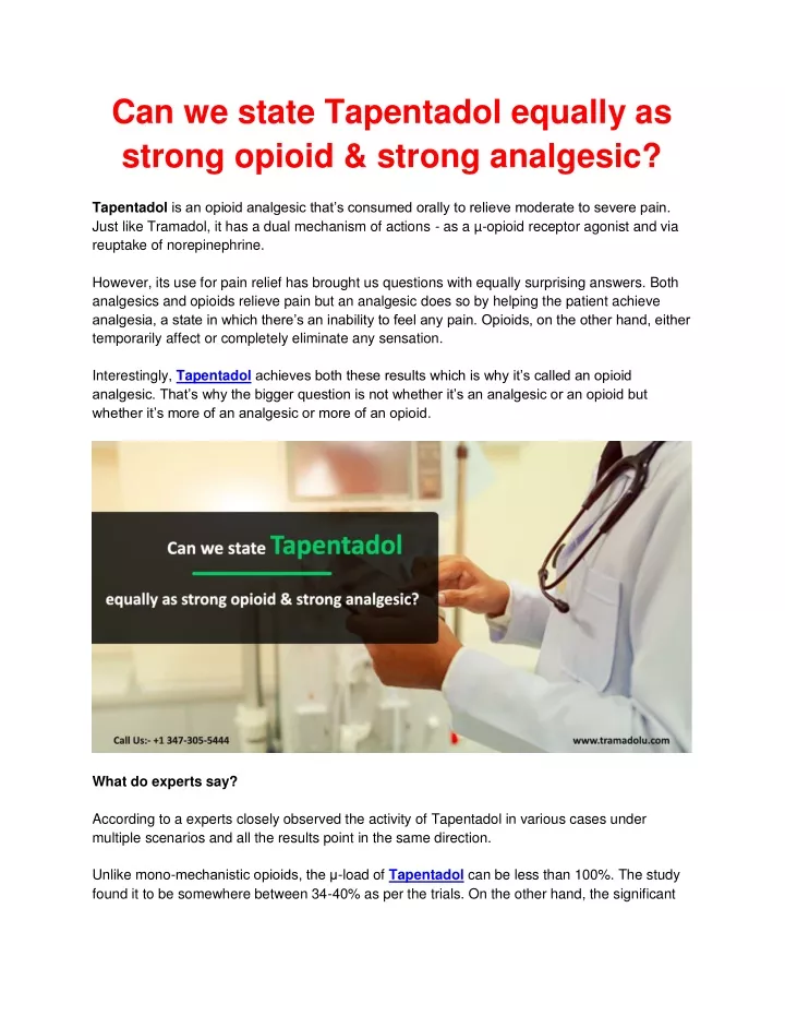 can we state tapentadol equally as strong opioid