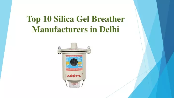 top 10 silica gel breather manufacturers in delhi