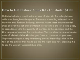 how to get historic ships kits for under 100
