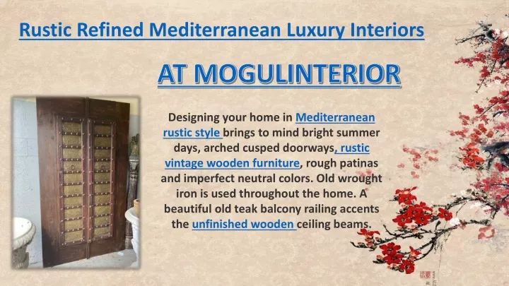 rustic refined mediterranean luxury interiors