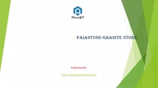 paiastone granite stone published by https www paiastone com