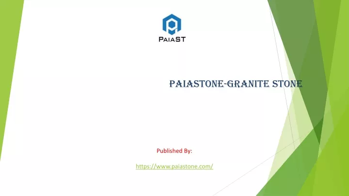 paiastone granite stone published by https www paiastone com