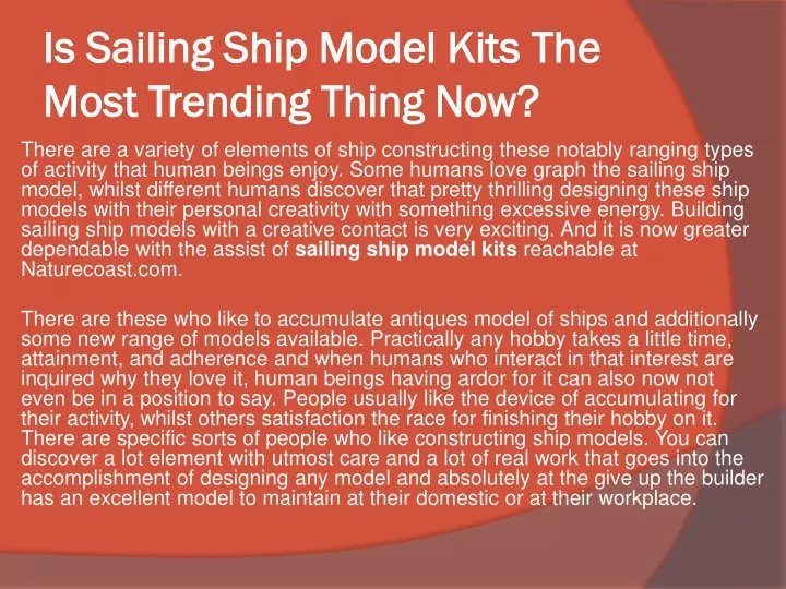 is sailing ship model kits the most trending thing now