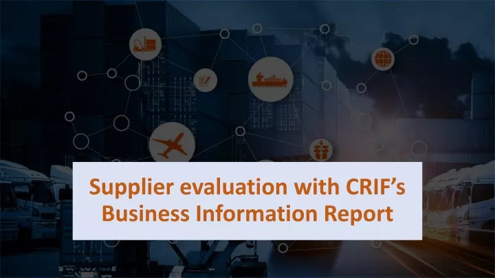 supplier evaluation with crif s business