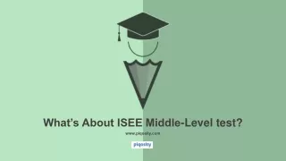What’s About ISEE Middle-Level test?