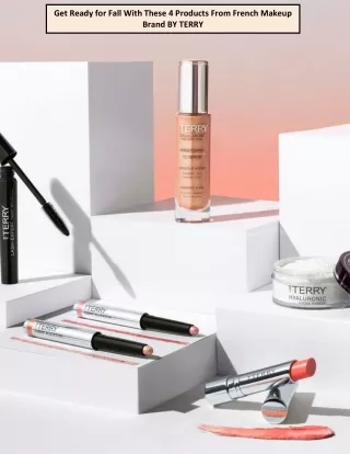 Get Ready for Fall With These 4 Products From French Makeup Brand BY TERRY