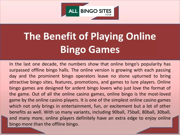 the benefit of playing online bingo games