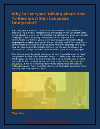 Why Is Everyone Talking About How To Become A Sign Language Interpreter?