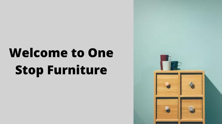 welcome to one stop furniture