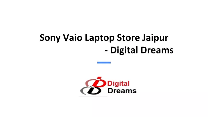 sony vaio laptop store jaipur digital dreams