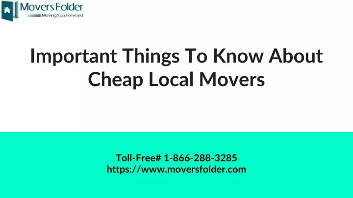 important things to know about cheap local movers