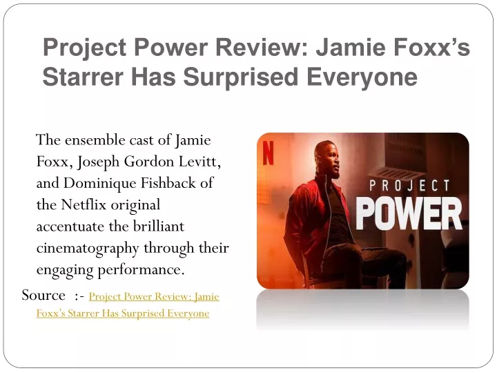 project power review jamie foxx s starrer