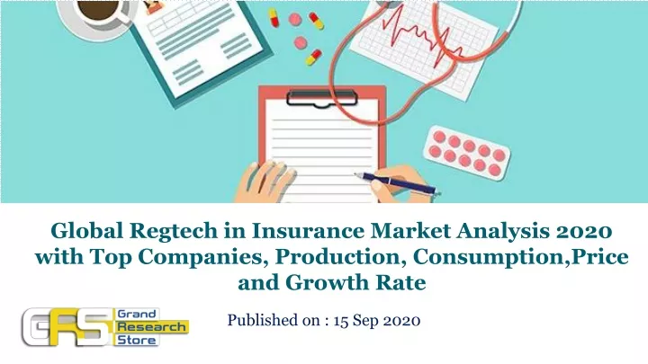 global regtech in insurance market analysis 2020