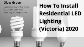Procedure of Residential light installation