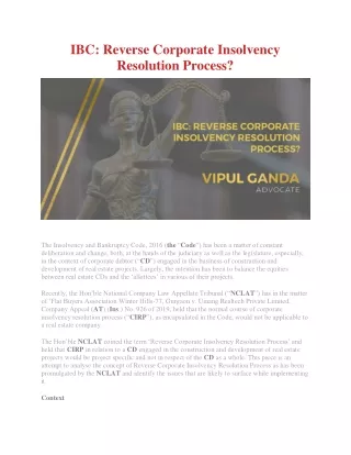 Vipul Ganda Advocate | IBC: Reverse Corporate Insolvency Resolution Process? | Corporate Lawyer