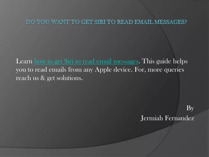 do you want to get siri to read email messages