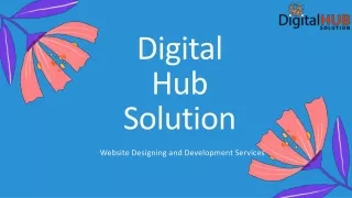 digital hub solution
