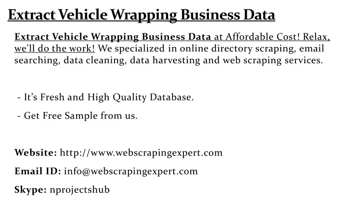extract vehicle wrapping business data