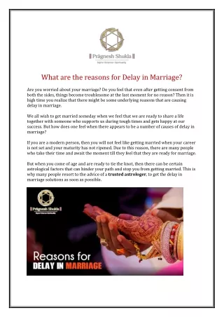 What are the reasons for Delay in Marriage?