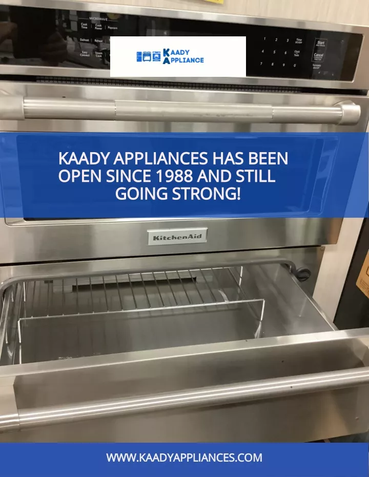kaady appliances has been open since 1988
