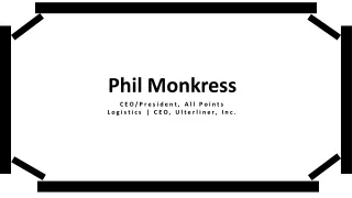 Phil Monkress - Famous for Developing Quality Management System