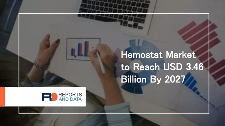 hemostat market hemostat market to reach