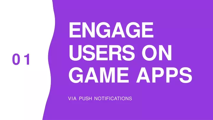 engage users on