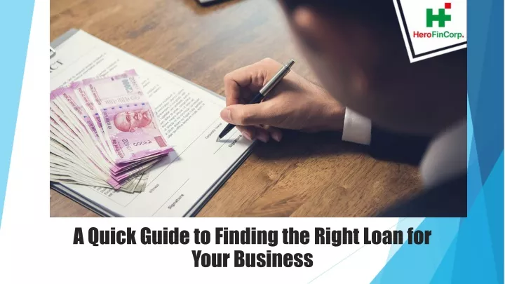 a quick guide to finding the right loan for your business