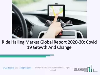 Ride Hailing Market 2020: Global Growth, Trends And Forecast