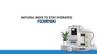 natural ways to stay hydrated