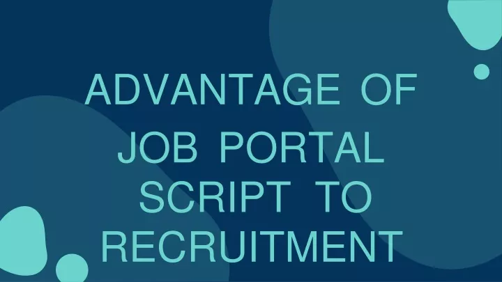 advantage of job portal script to recruitment