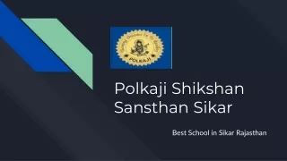 Best School in Sikar Rajasthan | best online class school Sikar | Polkaji sikar
