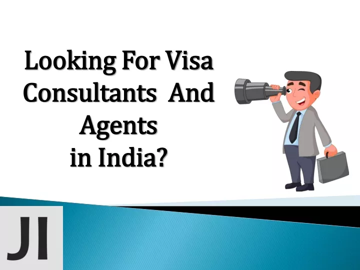 looking for visa looking for visa consultants
