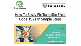 How To Easily Fix TurboTax Error Code 1921 In Simple Steps