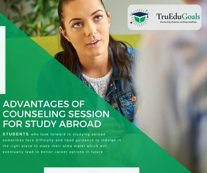 advantages of counseling session for study abroad