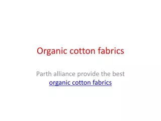 Organic cotton fbrics