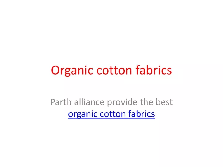 organic cotton fabrics