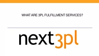 What are 3PL fulfillment services?