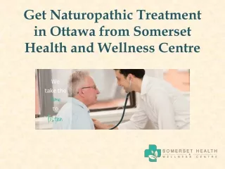 Get Naturopathic Treatment in Ottawa from Somerset Health and Wellness Centre